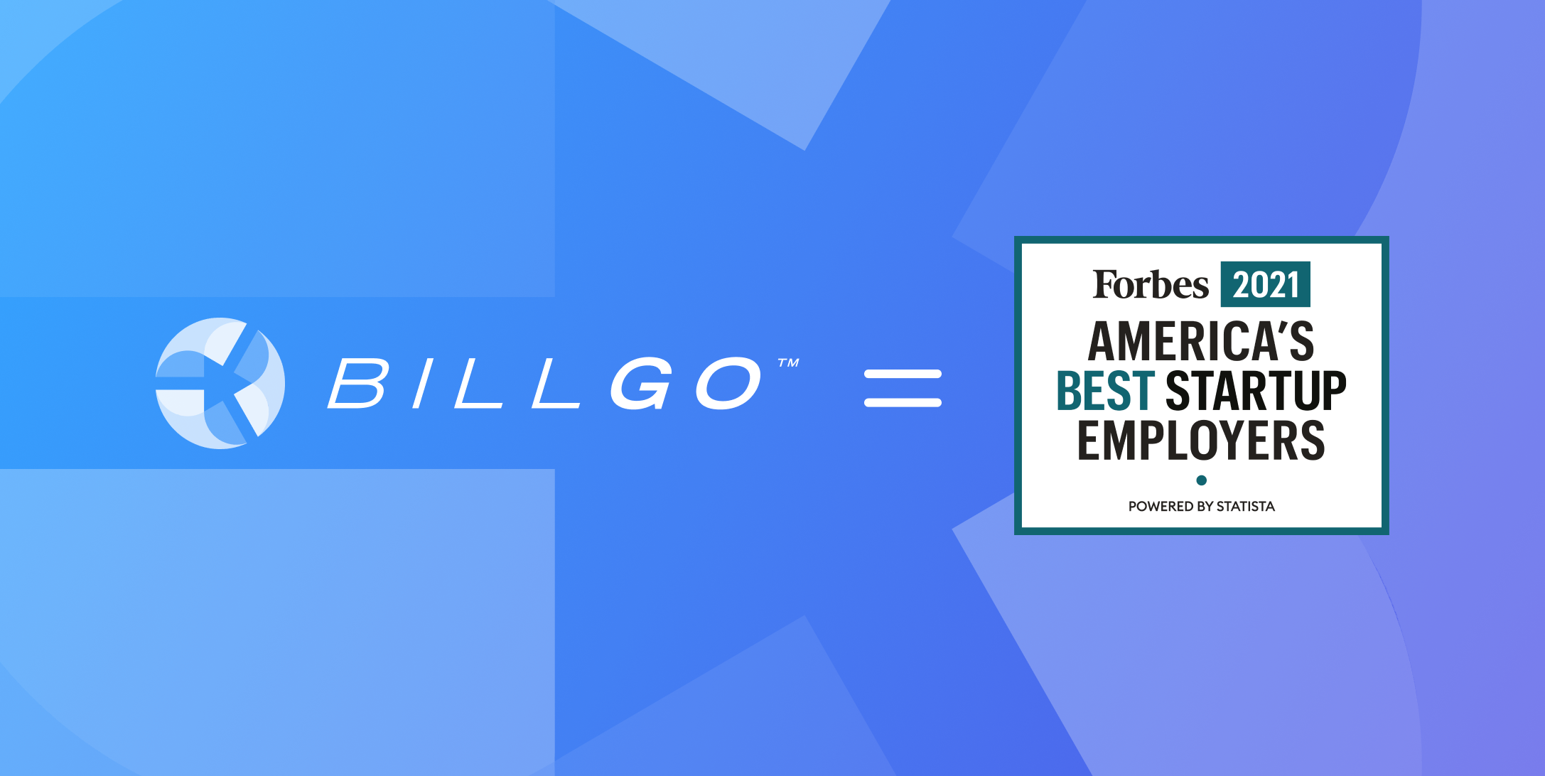 Forbes Names BillGO One of America’s Best Startup Employers for 2021