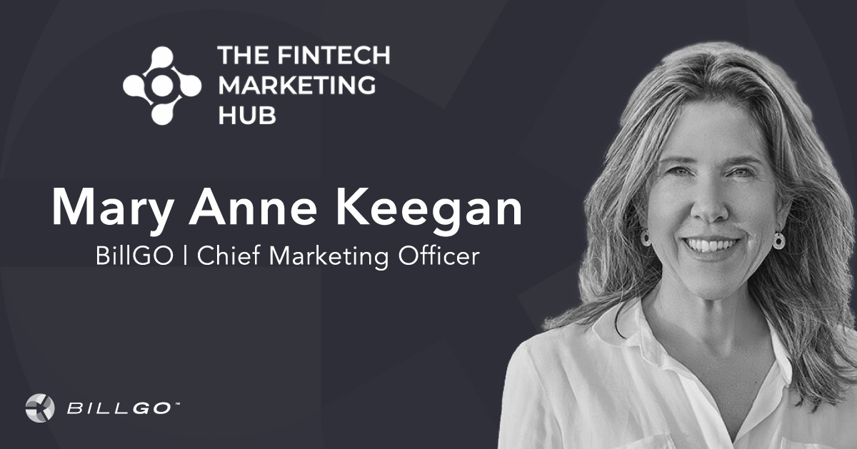 BillGO CMO, Mary Anne Keegan, Named Top Fintech Marketer for 2022